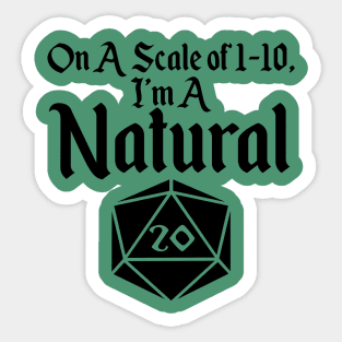 I'm a Natural 20 Sticker